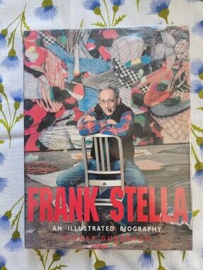 Frank Stella: An Illustrated Biography Book